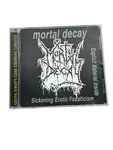 Mortal Decay Sickening Erotic Fanaticism Cd 2005 Unique Leader Rec ULR60024-2 Very. Price: $69.99.